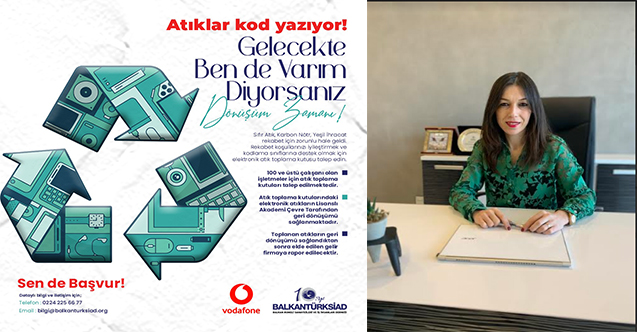 BALKANTÜRKSİAD’dan ‘Bu Atıklar Kod Yazıyor’ Projesi…