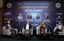 105. Rumeli Buluşması "1. Girişimcilik Zirvesi"