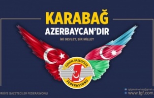 TGF: Karabağ Azerbaycan'dır