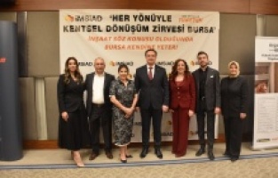 İMSİAD’dan Kentsel Dönüşüm Zirvesi