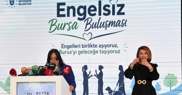 'Engelsiz Bursa Buluşması'nda gönüller bir oldu