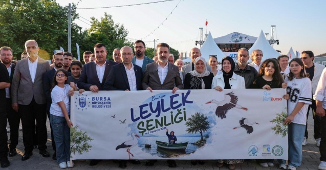 Bursa Leylek Şenliği coşkuyla başladı